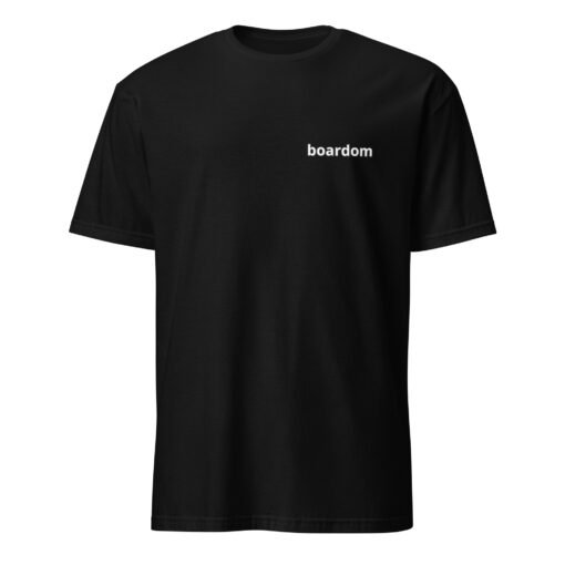 Buy Boardom Short-Sleeve Unisex cotton t shirt Online at Best Prices - Image 2